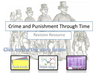 Crime and Punishment Through Time
