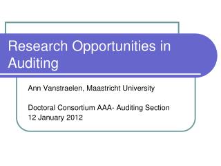 Research Opportunities in Auditing