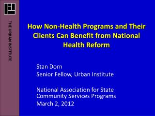 How Non-Health Programs and Their Clients Can Benefit from National Health Reform