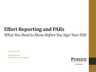 Effort Reporting and PARs What You Need to Know Before You Sign Your PAR