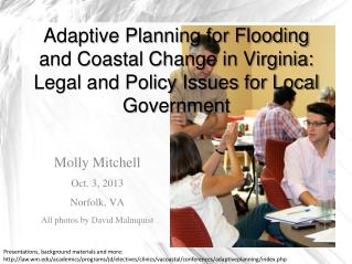Adaptive Planning for Flooding and Coastal Change in Virginia: Legal and Policy Issues for Local Government