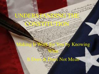 UNDERSTANDING THE CONSTITUTION