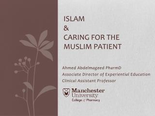 Islam &amp; Caring for the Muslim Patient