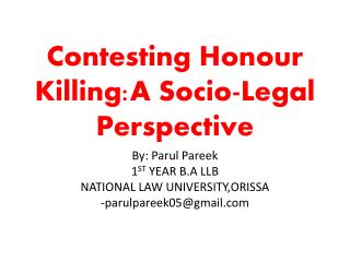 Contesting Honour Killing:A Socio-Legal Perspective