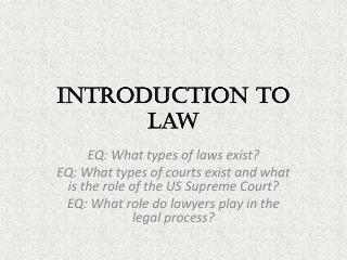 Introduction to Law