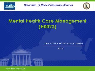 Mental Health Case Management ( H0023 )