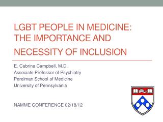 LGBT People in medicine: the importance and necessity of inclusion