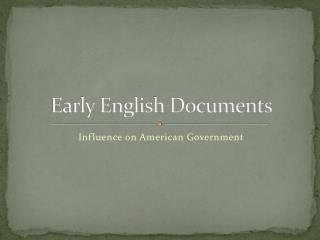 Early English Documents