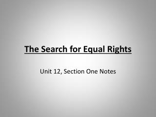 The Search for Equal Rights