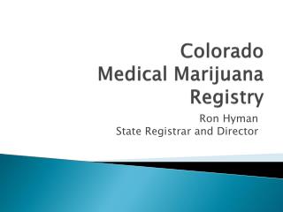 Colorado Medical Marijuana Registry