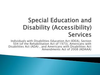 Special Education and Disability (Accessibility) Services