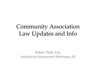 Community Association Law Updates and Info