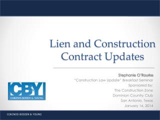 Lien and Construction Contract Updates