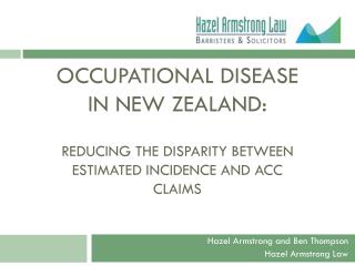 Occupational Disease in New Zealand: reducing the disparity between estimated incidence and ACC claims