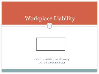 Workplace Liability