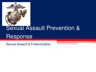 Sexual Assault Prevention &amp; Response