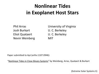 Nonlinear Tides in Exoplanet Host Stars