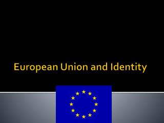 European Union and Identity