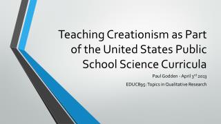 Teaching Creationism as Part of the United States Public School Science Curricula