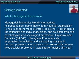 Welcome to BA 445 Managerial Economics