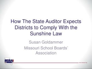 How The State Auditor Expects Districts to Comply With the Sunshine Law