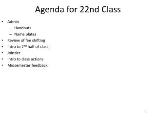 Agenda for 22nd Class