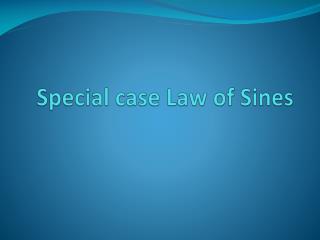 Special case Law of Sines