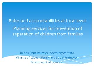 Roles and accountabilities at local level: Planning services for prevention of separation of children from families