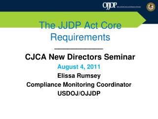 The JJDP Act Core Requirements