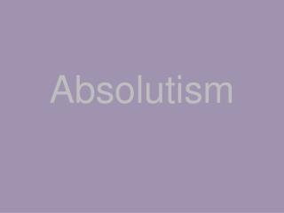 Absolutism