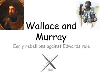Wallace and Murray