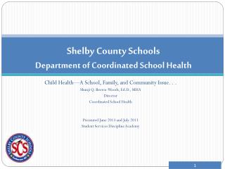 Shelby County Schools Department of Coordinated School Health