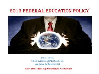 2013 Federal Education Policy
