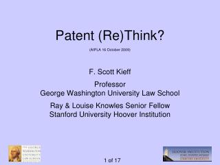 Patent ( Re)Think ? (AIPLA 16 October 2009)