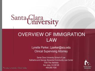OVERVIEW OF IMMIGRATION LAW