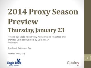 2014 Proxy Season Preview Thursday , January 23