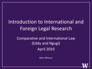 Introduction to International and Foreign Legal Research