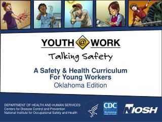 A Safety &amp; Health Curriculum For Young Workers Oklahoma Edition