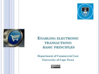 Enabling electronic transactions: basic principles