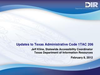 Updates to Texas Administrative Code 1TAC 206