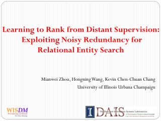 Learning to Rank from Distant Supervision: Exploiting Noisy Redundancy for Relational Entity Search