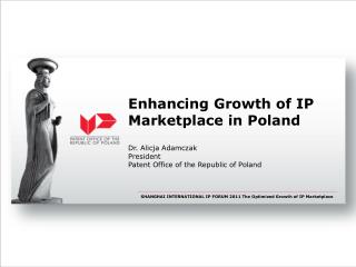 Enhancing Growth of IP Marketplace in Poland
