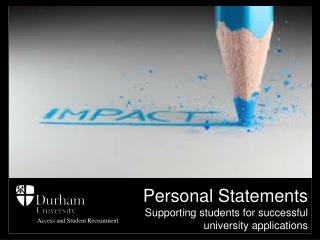 Personal Statements Supporting students for successful university applications