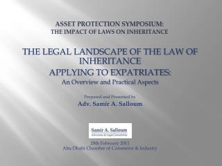 ASSET PROTECTION Symposium: the impact of laws on inheritance