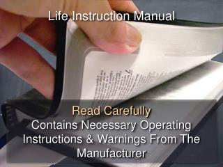 Life Instruction Manual