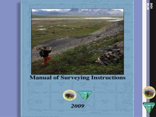 The Manual of Surveying Instructions , the PLSS Datum, and the Local Surveyor