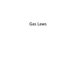 Gas Laws