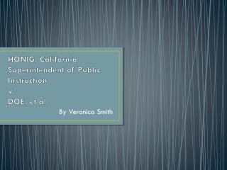 HONIG, California Superintendent of Public Instruction v. DOE, et al.