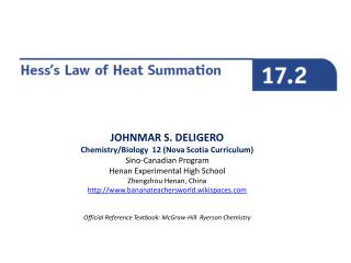 JOHNMAR S. DELIGERO Chemistry/Biology 12 (Nova Scotia Curriculum) Sino-Canadian Program Henan Experimental High School