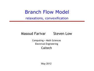 Branch Flow Model relaxations, convexification